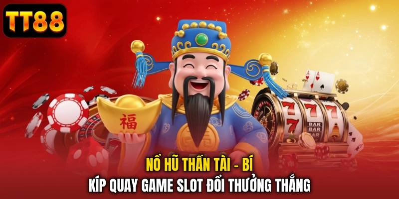 Nổ hũ Thần Tài